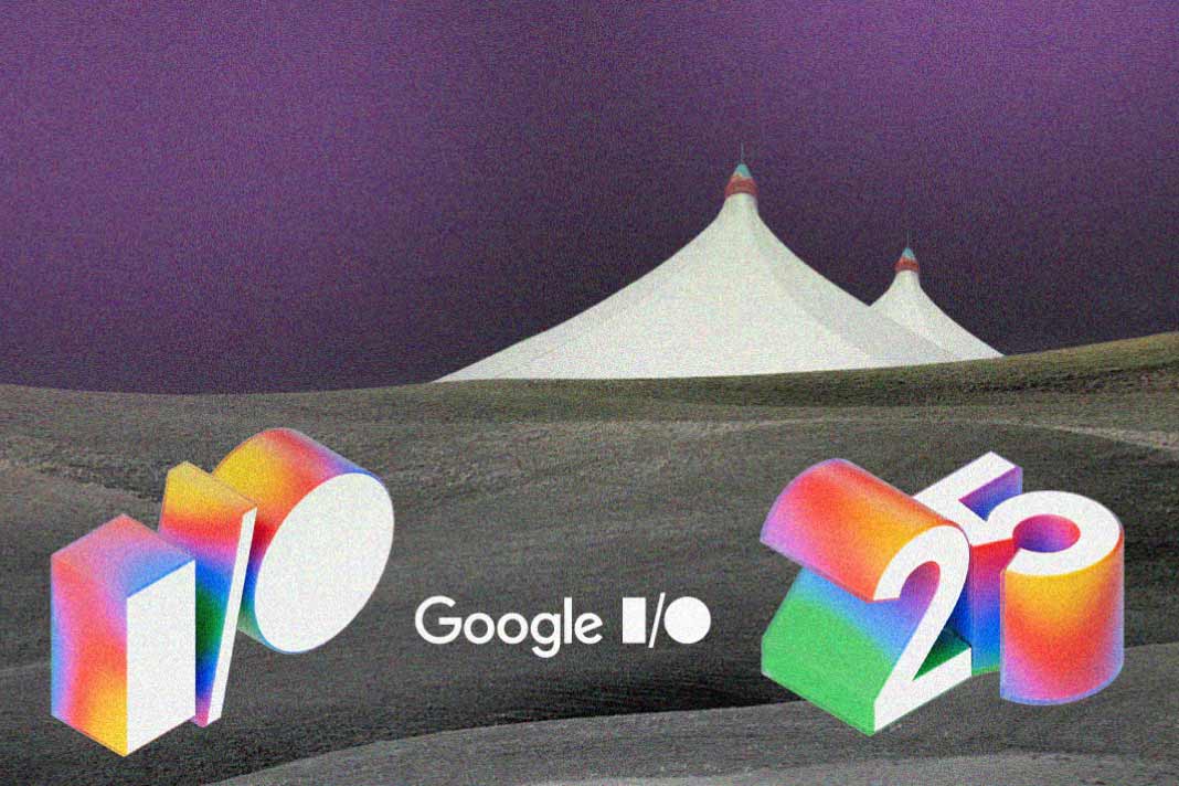 Google I/O 2025: Biggest AI Updates and Surprises